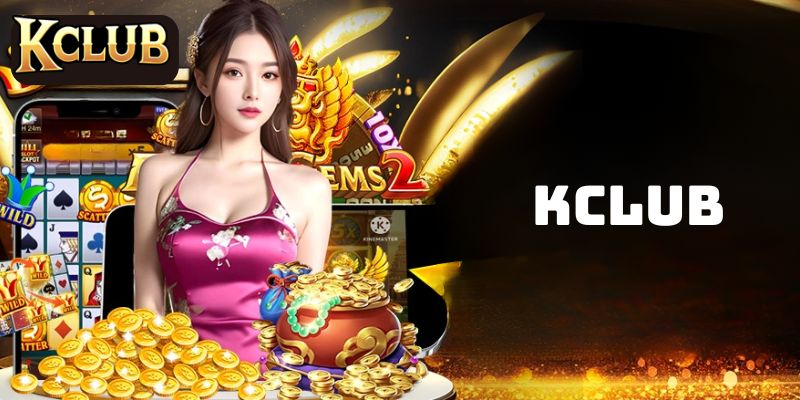 Tổng hợp các game bài Kclub đỉnh cao nhất